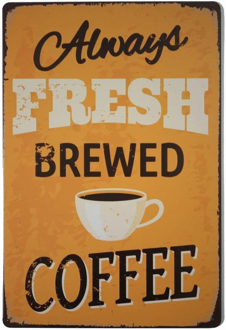 Haosensix Drinks Metal Tin Sign Fresh Brewed Coffee Retro Poster for Bars Wall Decor Restaurants Cafes Pubs Poster Painting 12x16 Inch