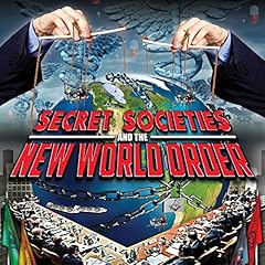 Secret Societies and the New World Order Audiobook By Robert Bauval, Philip Gardiner, Brian Allan, Steve Mitchell cover art