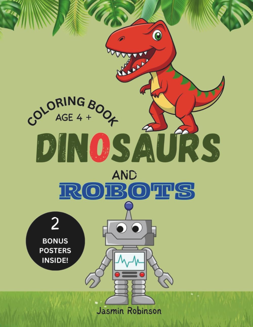 Dinosaurs and Robots Coloring Book