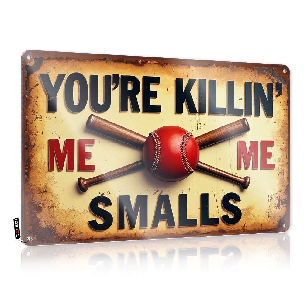 Poster Statue Ready To Hang - You're Killin' Me Smalls With Crossed Bats And A Baseball Personalized Name For Restaurant(20X30CM)