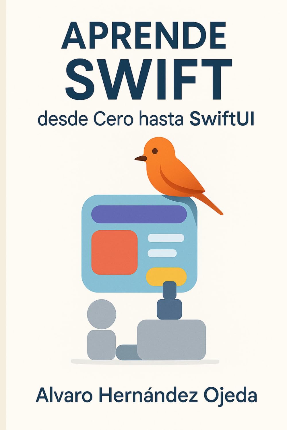 Aprende Swift desde Cero hasta SwiftUI