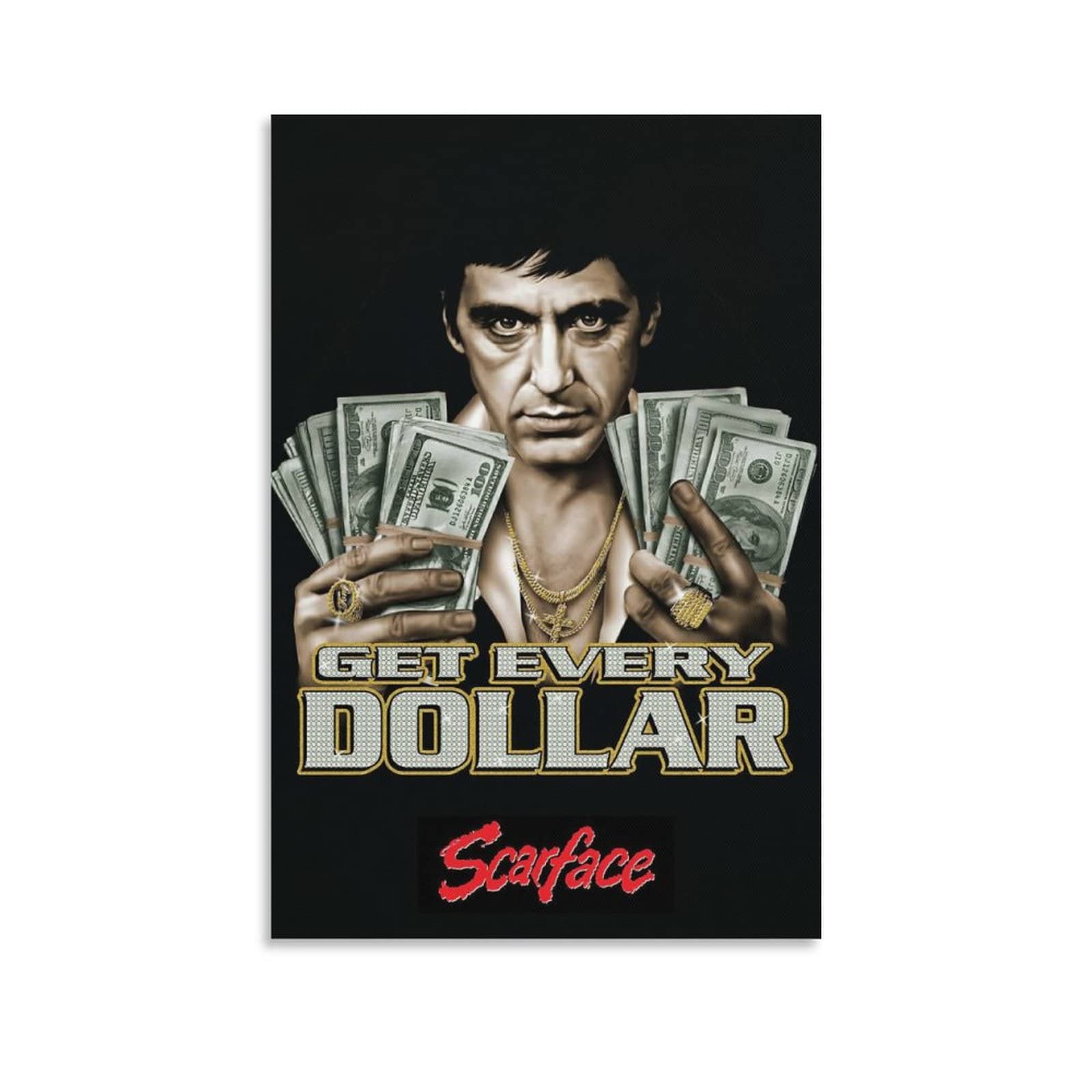 NNL Movie Scarface Money Poster Decorative Painting Canvas Wall Art Living Room Posters Bedroom Painting 16x24inch(40x60cm)