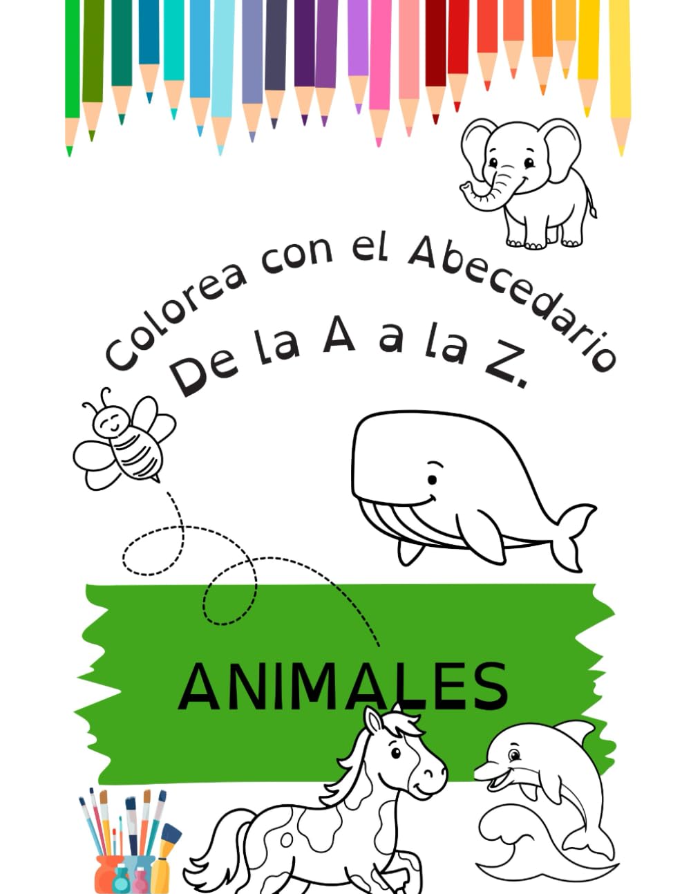 Colorea con el abecedario. ANIMALES: De la A a la Z (Colorea y aprende con el abecedario (español))