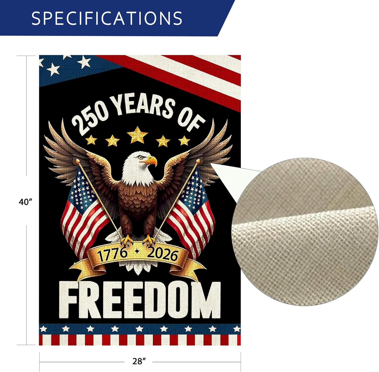250 Years America Garden Flag,250th Anniversary USA Patriotic 4th of July House Flag Double-Sided Banner with Eagle Design, 1776-2026 Commemorative, 28 x 40 Inch - Image 3
