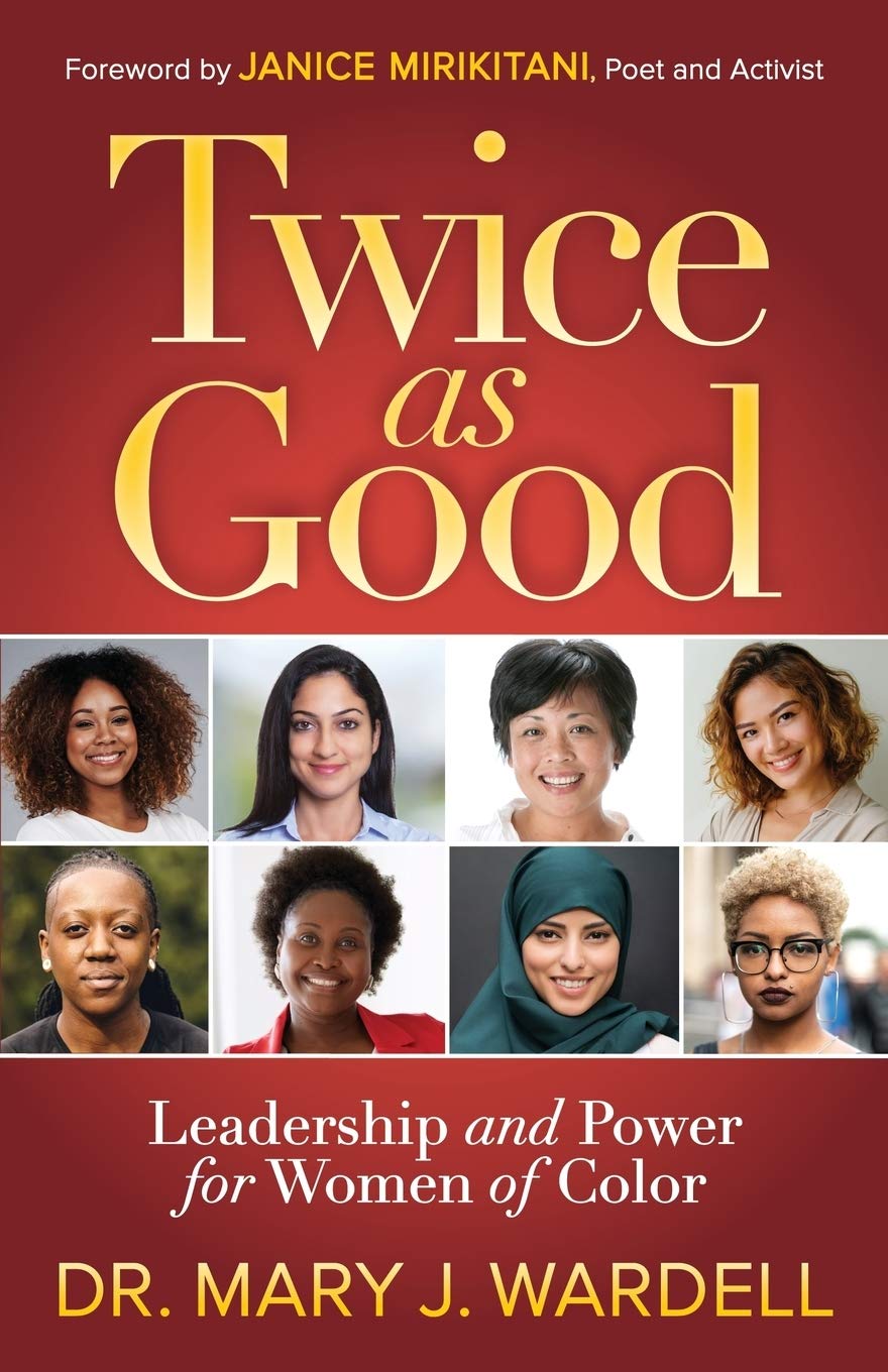 eBook for "Twice as good : leadership and power for women of color"