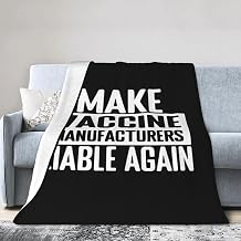 Make Vaccine Manufacturers Liable Again Blanket 50x40 Inch Ultra Soft Cozy Flannel Lightweight for Sofa Bed All Season Use