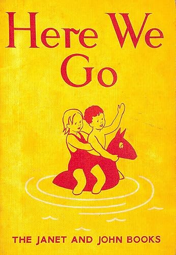 Janet and John Series: Basic Bks.: Here We Go (Janet &amp; John series)