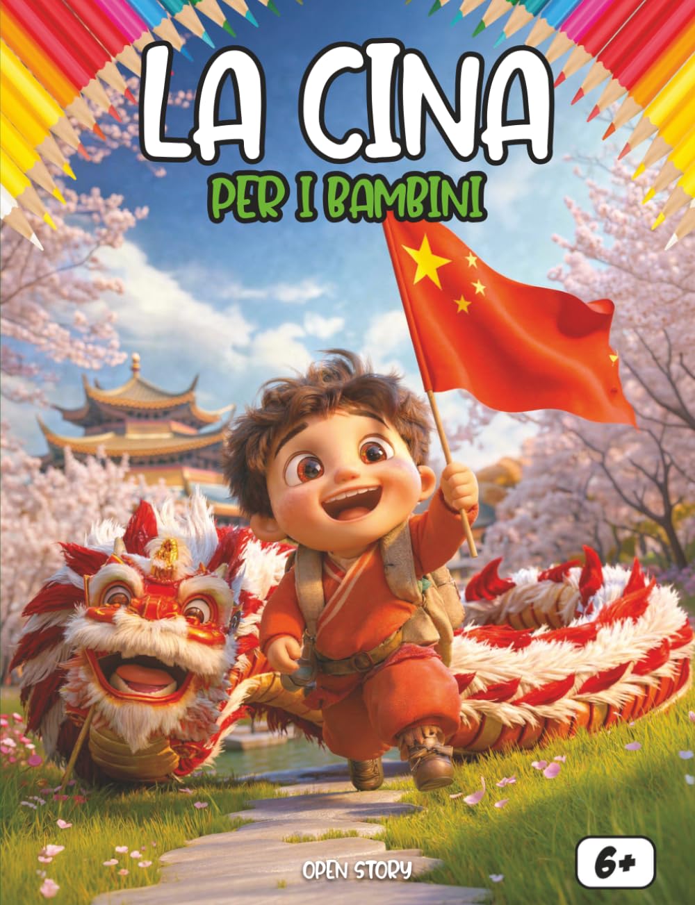 La Cina per i bambini: Esplora le meraviglie del Regno di Mezzo: Un viaggio divertente tra paesaggi mozzafiato, draghi, antiche invenzioni e sapori ... - Guida educativa per giovani esploratori