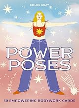 Power Poses: 50 empowering bodywork cards (Wellness Practice Cards)