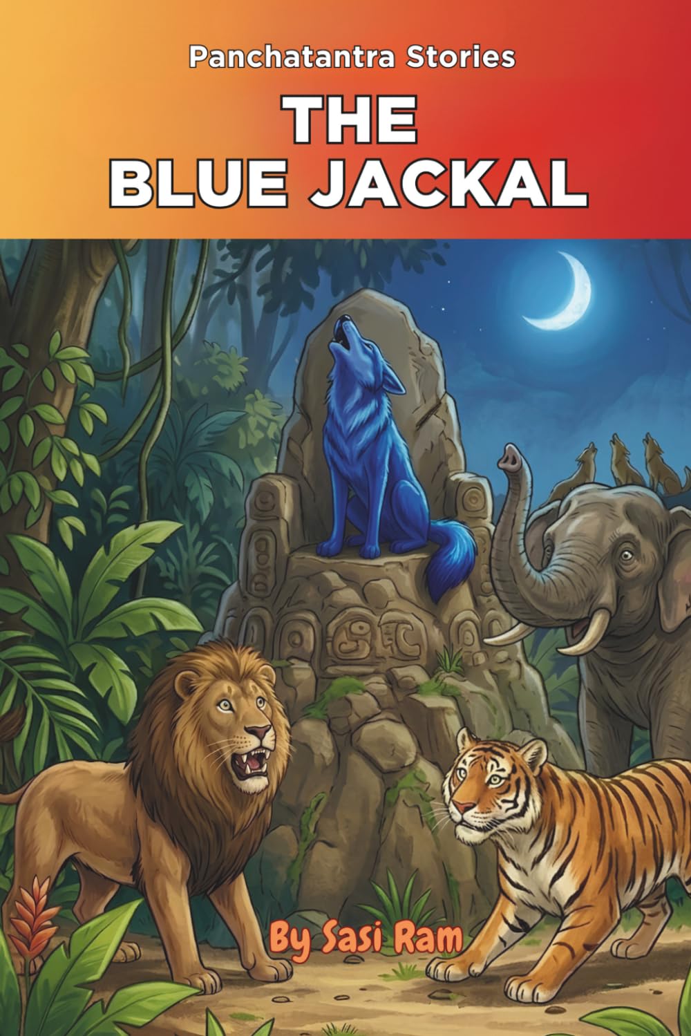 The Blue Jackal (The Little Fables Series)