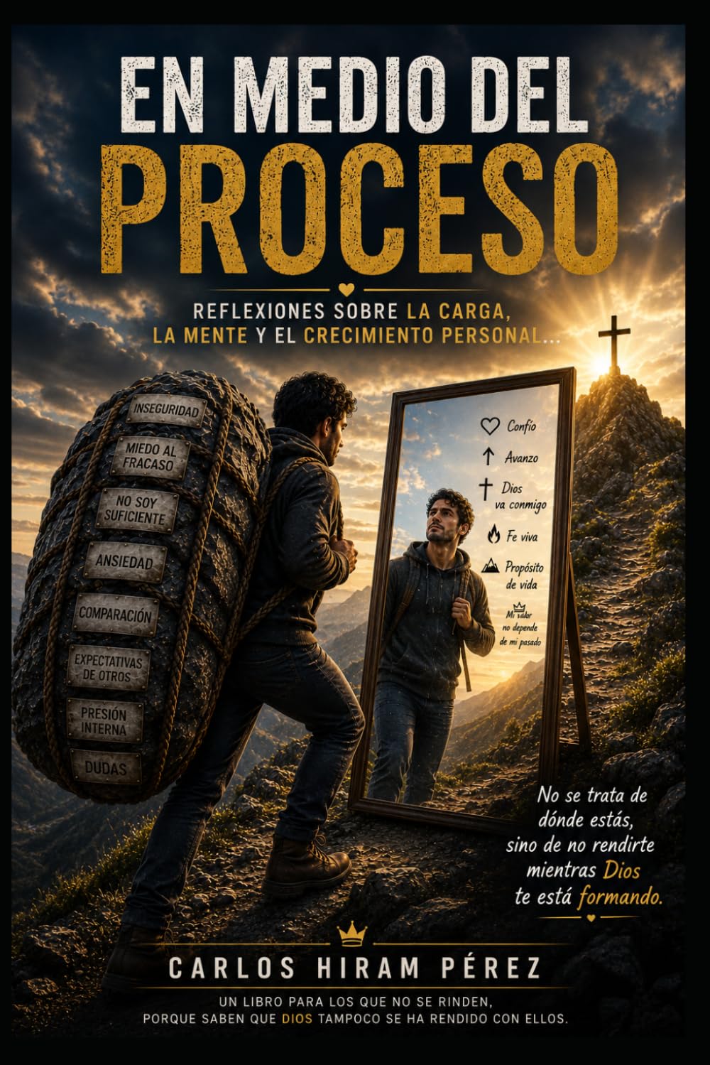 EN MEDIO DEL PROCESO: Reflexiones sobre la carga, la mente y el crecimiento personal