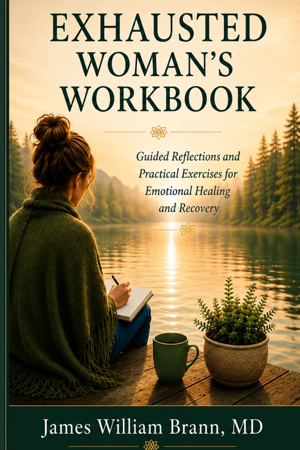 Exhausted Woman's Workbook: Guided Reflections and Practical Exercises for Emotional Healing and Recovery (EXHAUSTED Series)