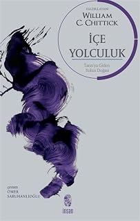 İçe Yolculuk: Tanrı’ya Giden Yolun Doğası