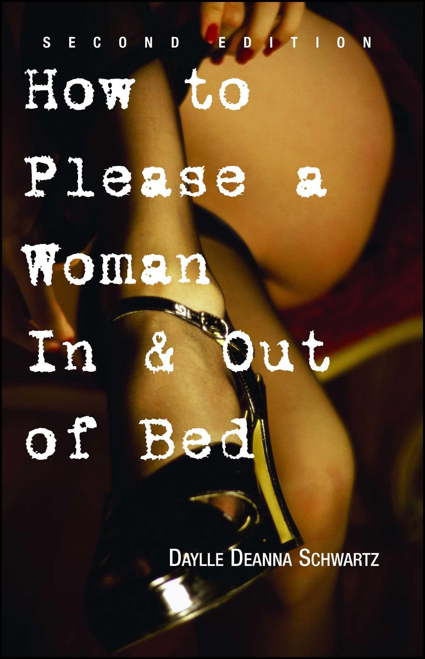 How To Please A Woman In & Out Of Bed: 11