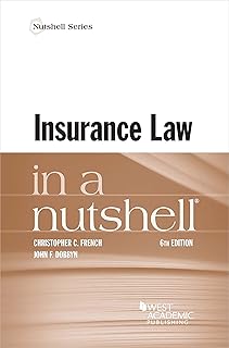 Insurance Law in a Nutshell