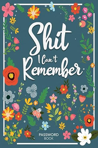 Password Book: Personal Internet and Password Keeper and Organizer for Usernames, Logins and Web Addresses. Suitable for Home and Office (Alphabetically sorted) (The Funny Gag Gifts)