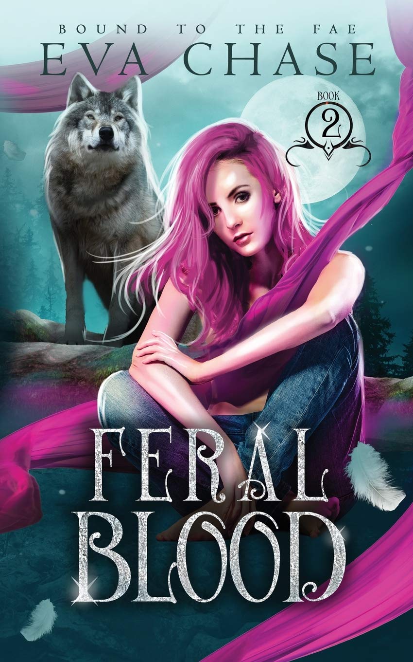 Buy Feral Blood: 2 (Bound to the Fae) — BookShops.in