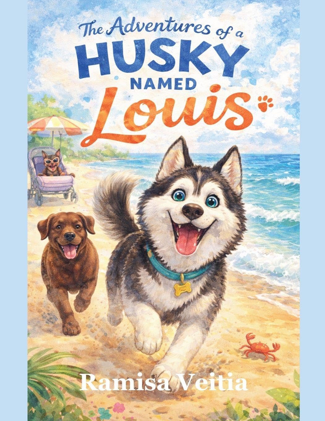 The Adventures of a Husky Named Louis