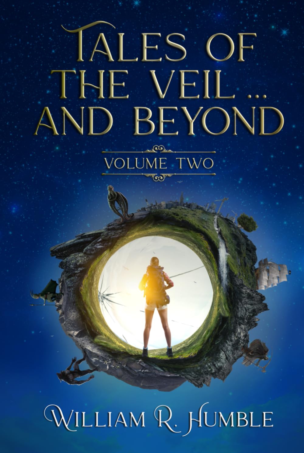 Tales of the Veil... and Beyond: Volume 2