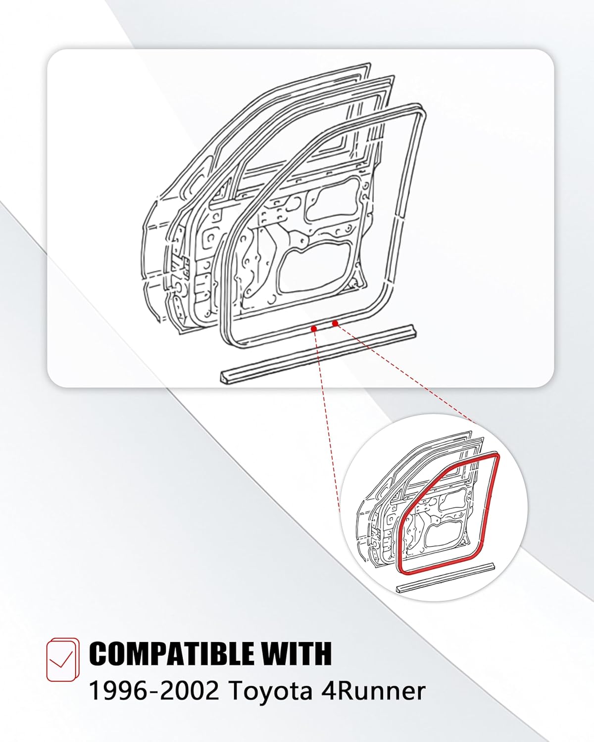 Front Door Weatherstrip Seal 62311-35013 62312-35013,Front Door Opening Rubber Seals Compatible with 1996-2002 Toyota 4Runner