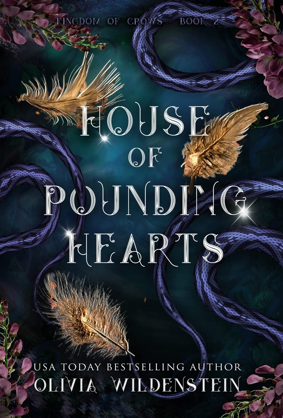 House of Pounding Hearts: 2 (The Kingdom of Crows)