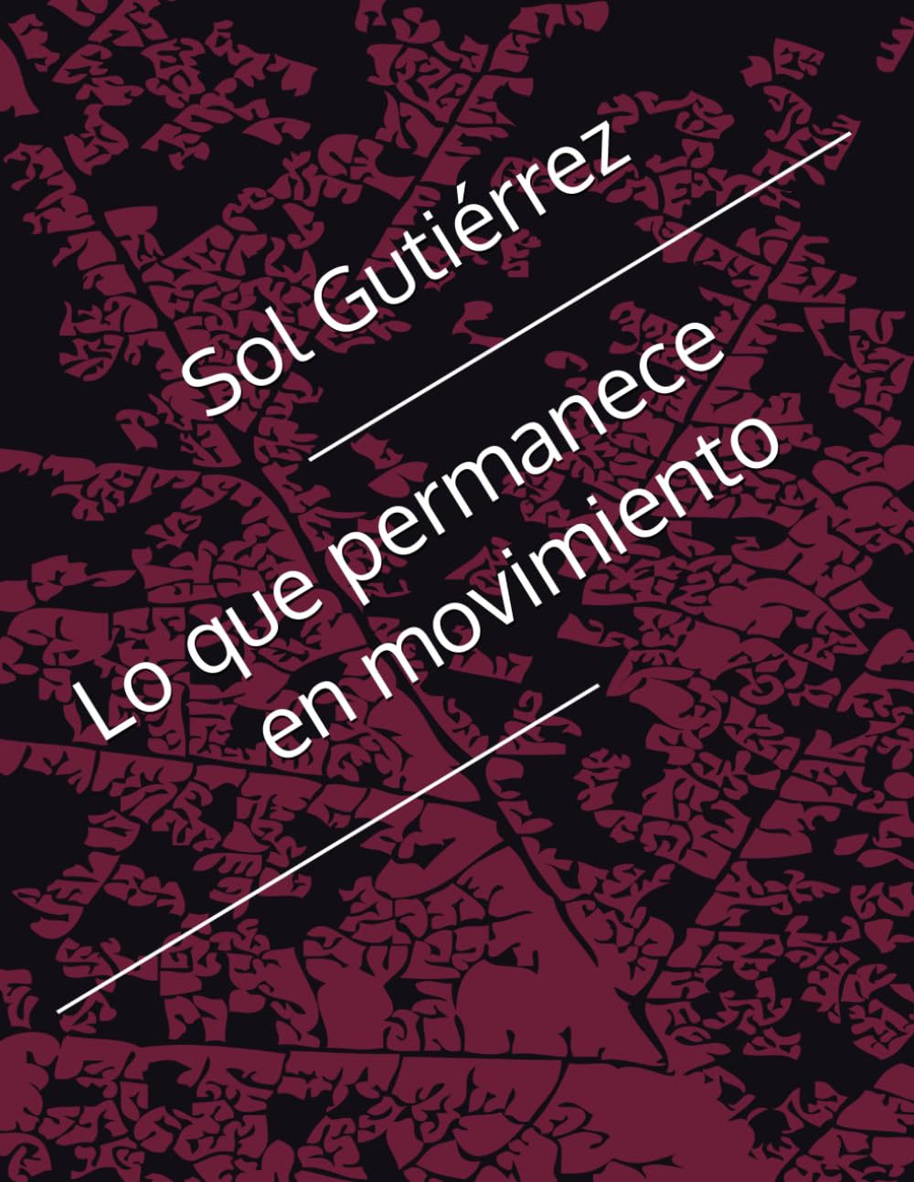 Lo que permanece en movimiento