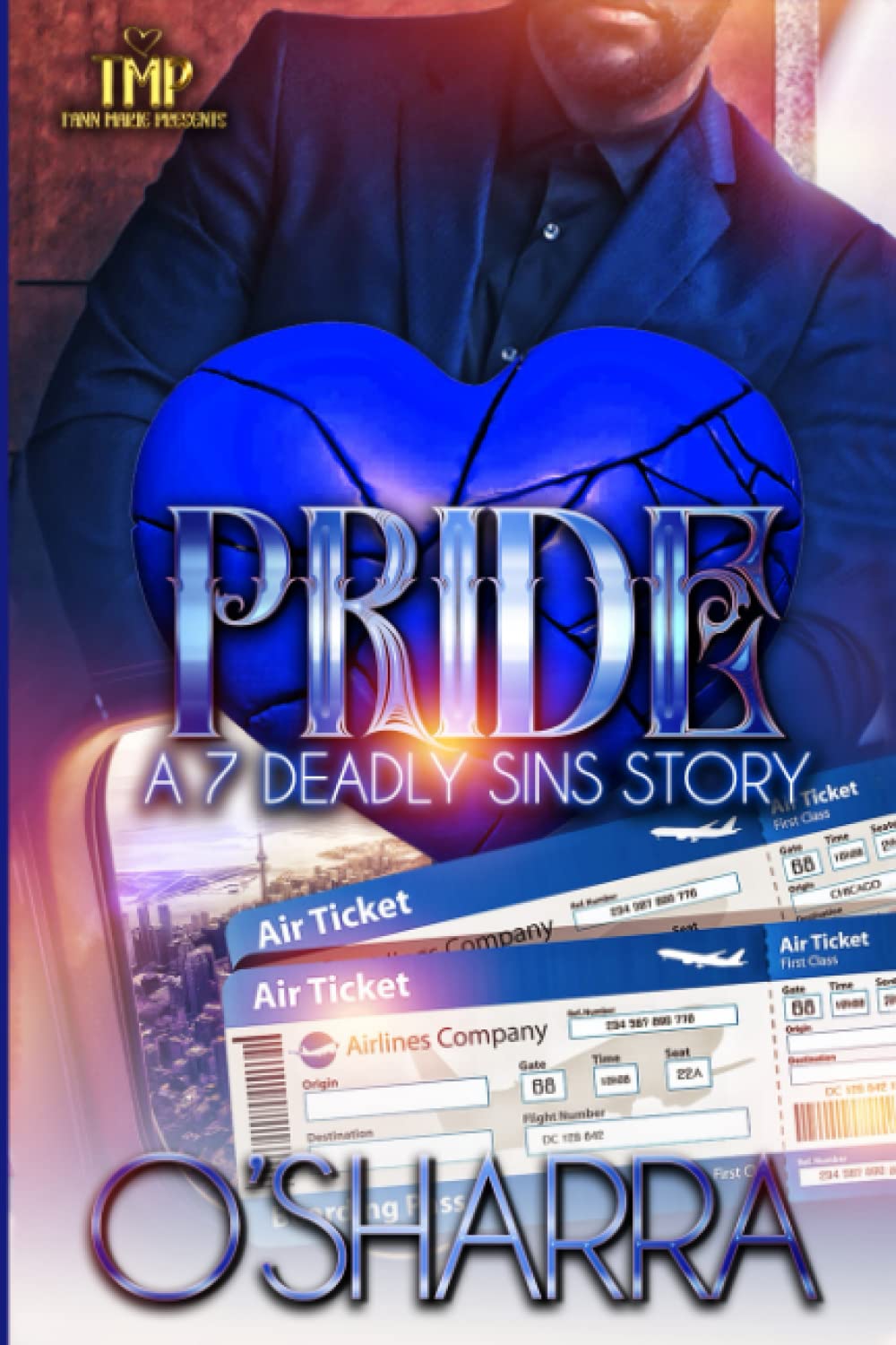 Pride: A 7 Deadly Sins Story