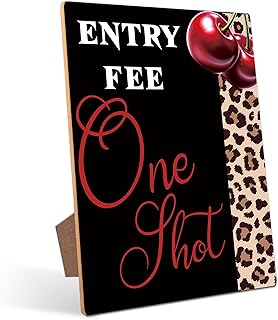 Entry Fee One Shot Table sign - Cheetah and Cherries, Perfect for Bachelorette and Birthday Party Decorations, 8×11 Wooden Play Sign with Stand
