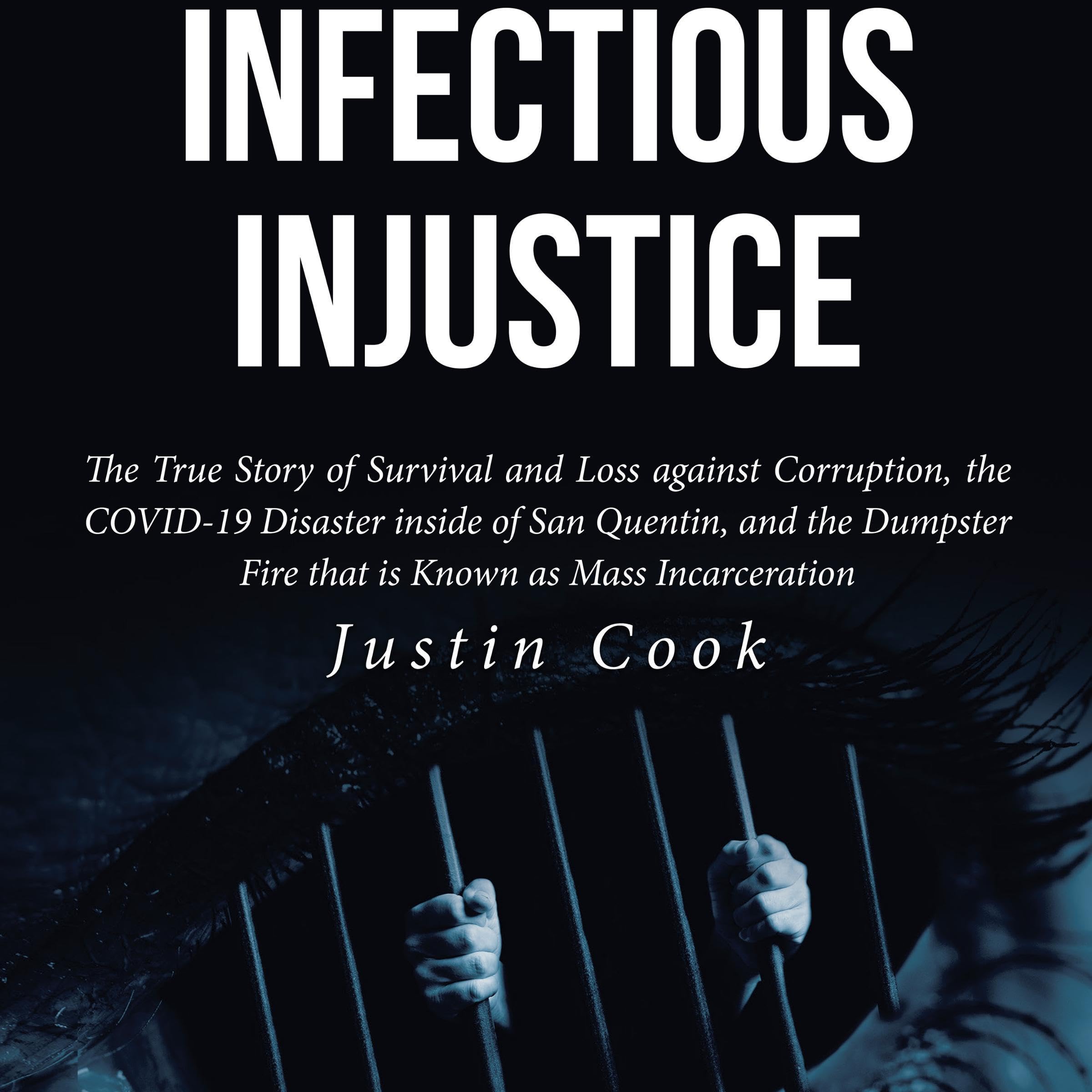 Infectious Injustice