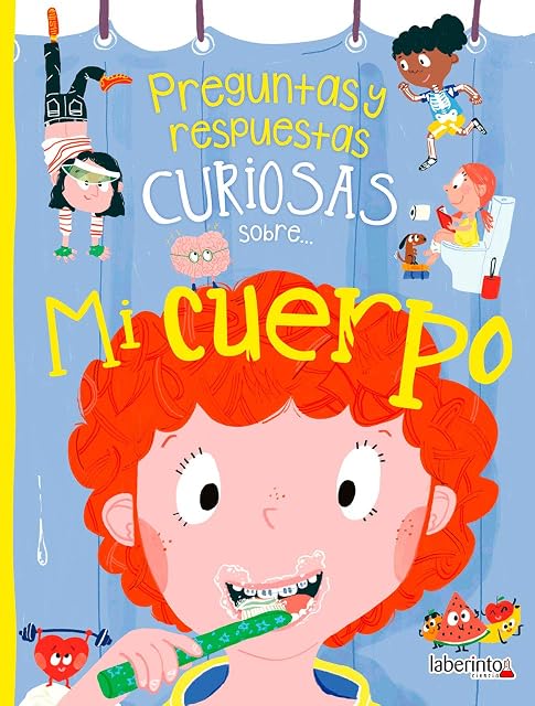 Portada de Preguntas y respuestas curiosas sobre... Mi cuerpo