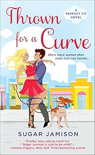 Thrown for a Curve (Perfect Fit Novels Book 2)