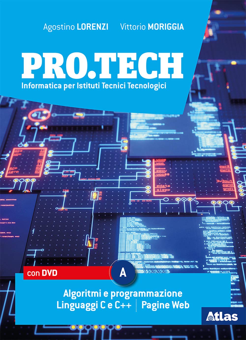 Agostino Lorenzi, Vittorio Moriggia – Pro.tech – Vol. A (2019) PDF Agostino Lorenzi, Vittorio Moriggia – Pro.tech – Vol. A (2019) PDF
