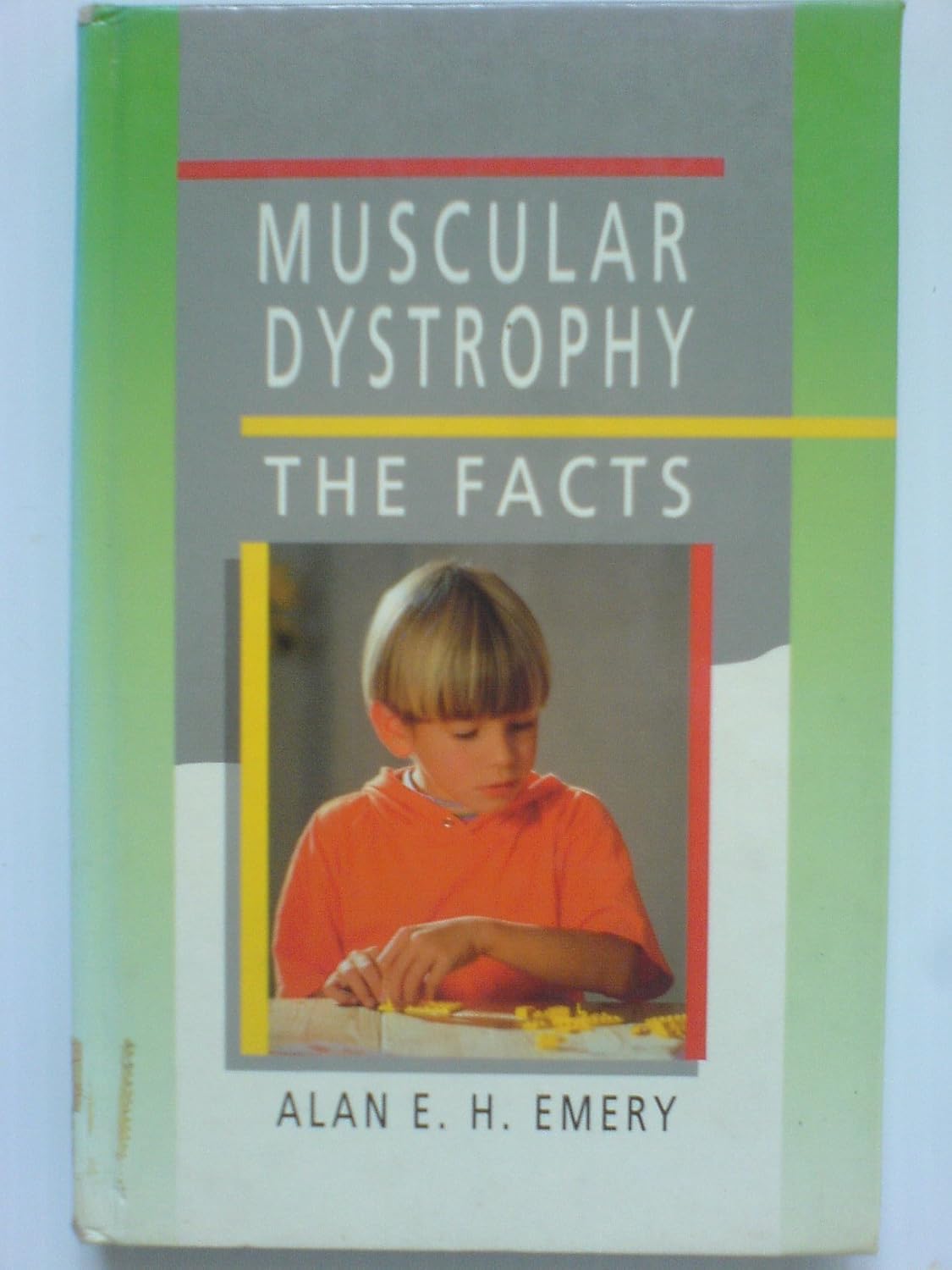 Muscular Dystrophy (Facts): Amazon.co.uk: Emery, Alan E. H ...