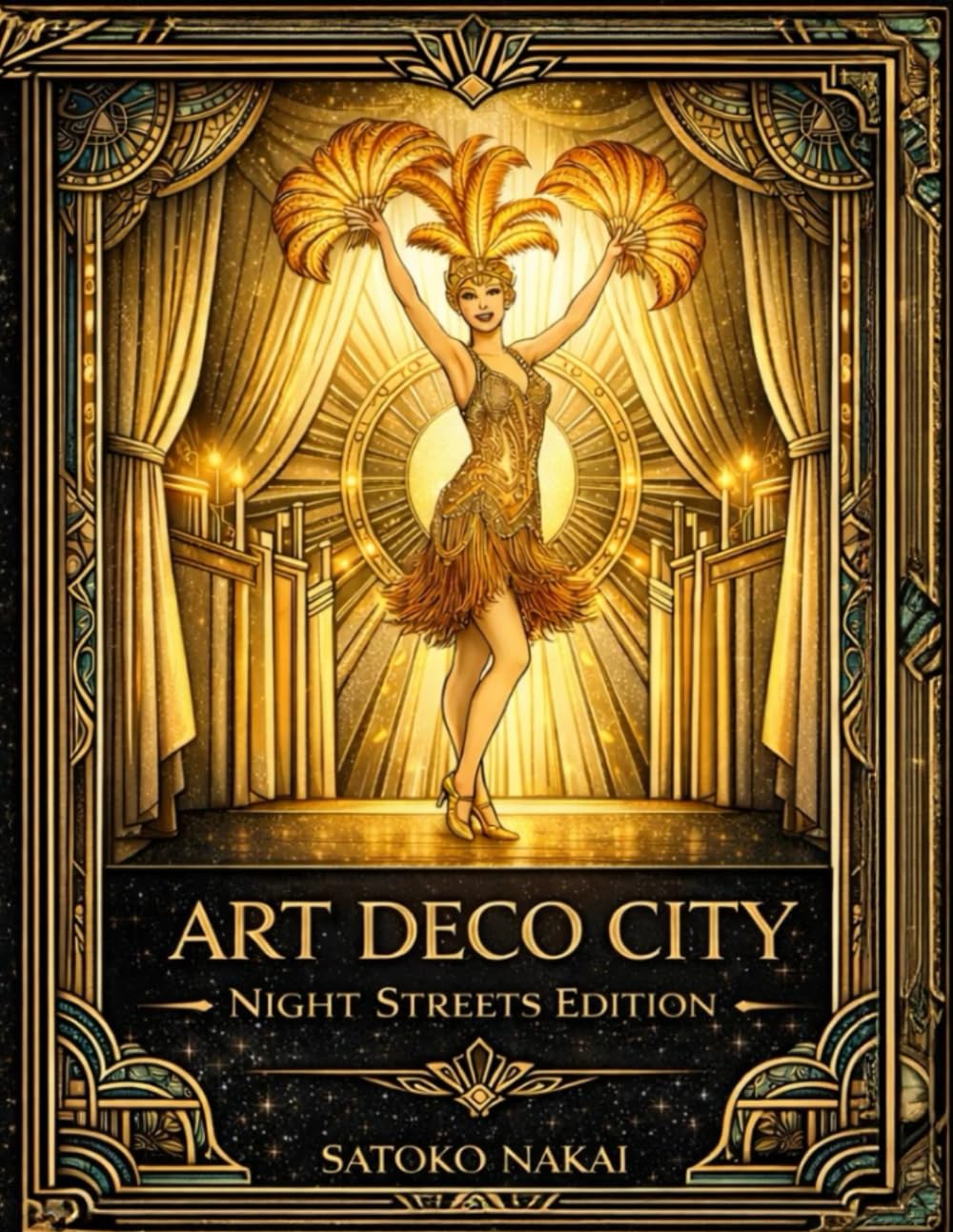 ART DECO CITY: Night Streets Edition: Vintage Architecture & Poster Coloring Book (Art Deco City Coloring Book Series)