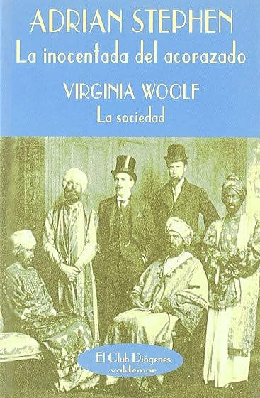 La Inocentada del Acorazado ; la Sociedad
