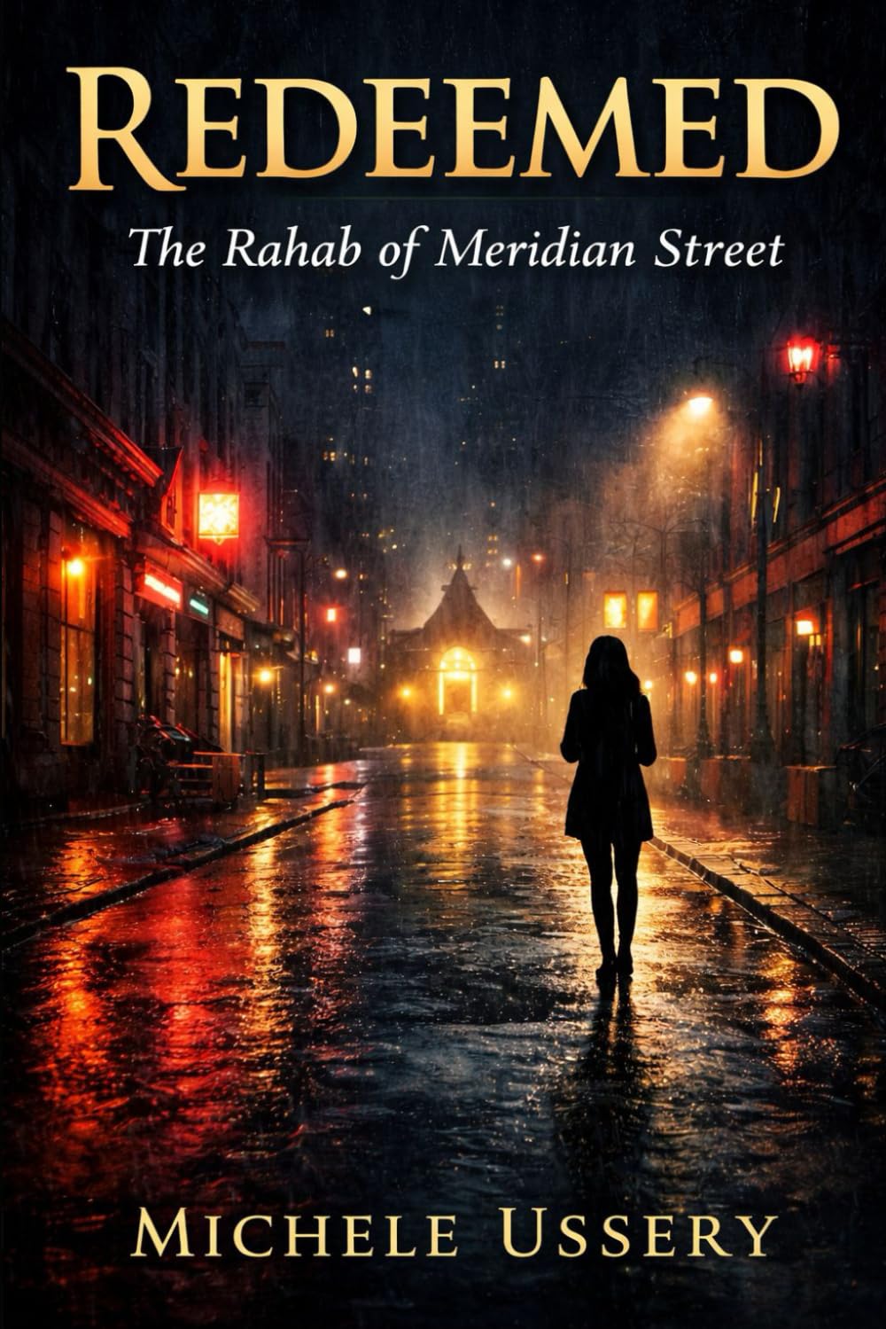 Redeemed: The Rahab of Meridian Street