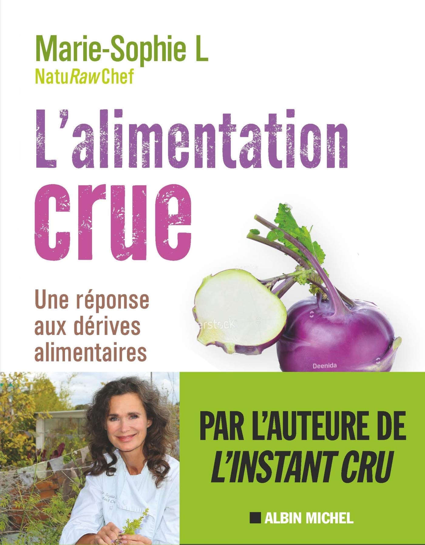 L'Alimentation crue - Naturellement healthy: Avec 25 recettes pour bien démarrer