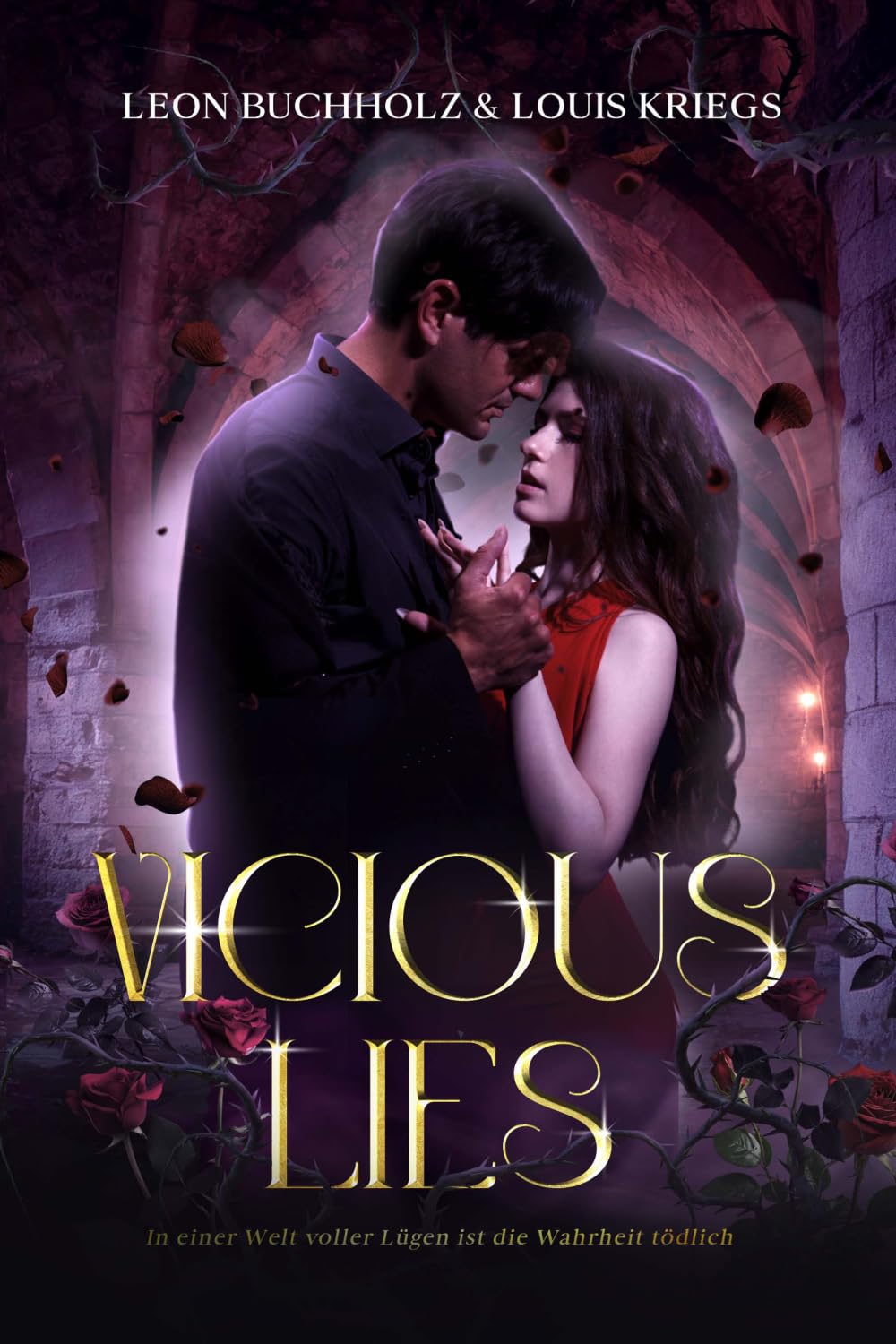 Vicious Lies: In einer Welt voller Lügen ist die Wahrheit tödlich