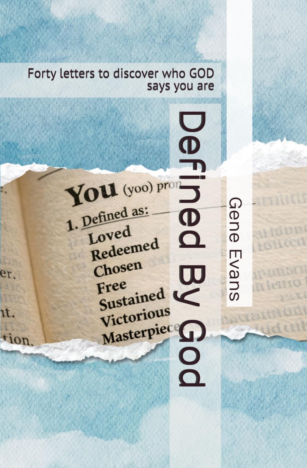 Defined By God: Forty letters to discover who GOD says you are