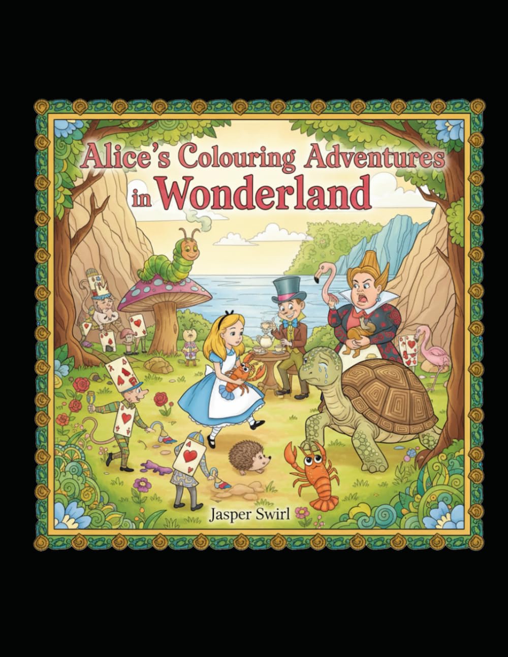 Alice's Colouring Adventures in Wonderland