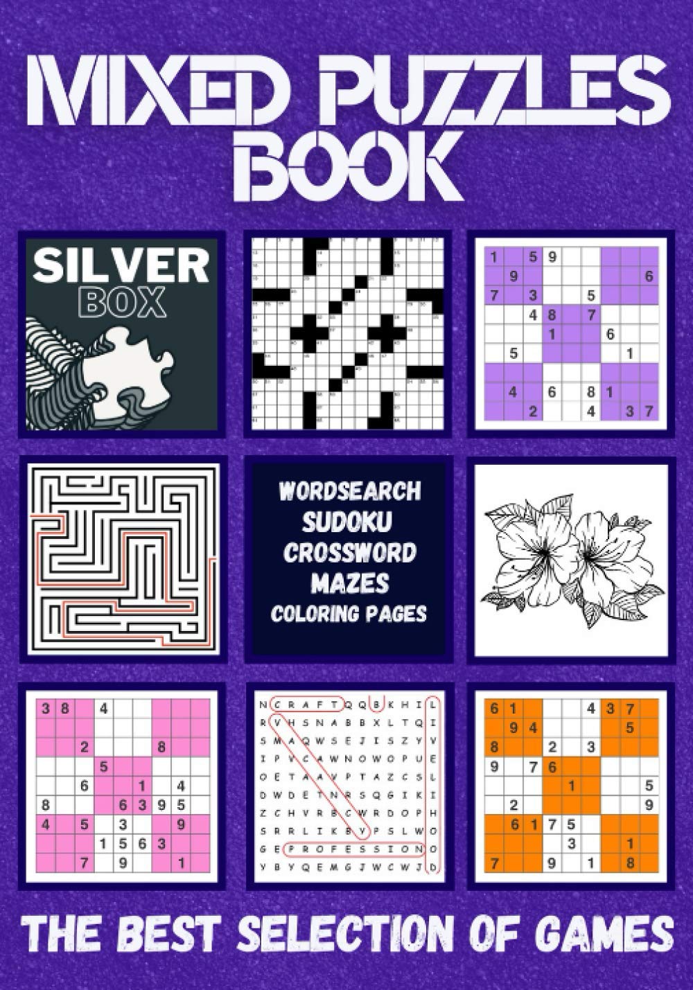 Mixed Puzzles Book: Puzzle Books for Adults to Do in Lockdown Wordsearch Crosswords Relaxing Activity Mazes Sudoku Colouring Pages