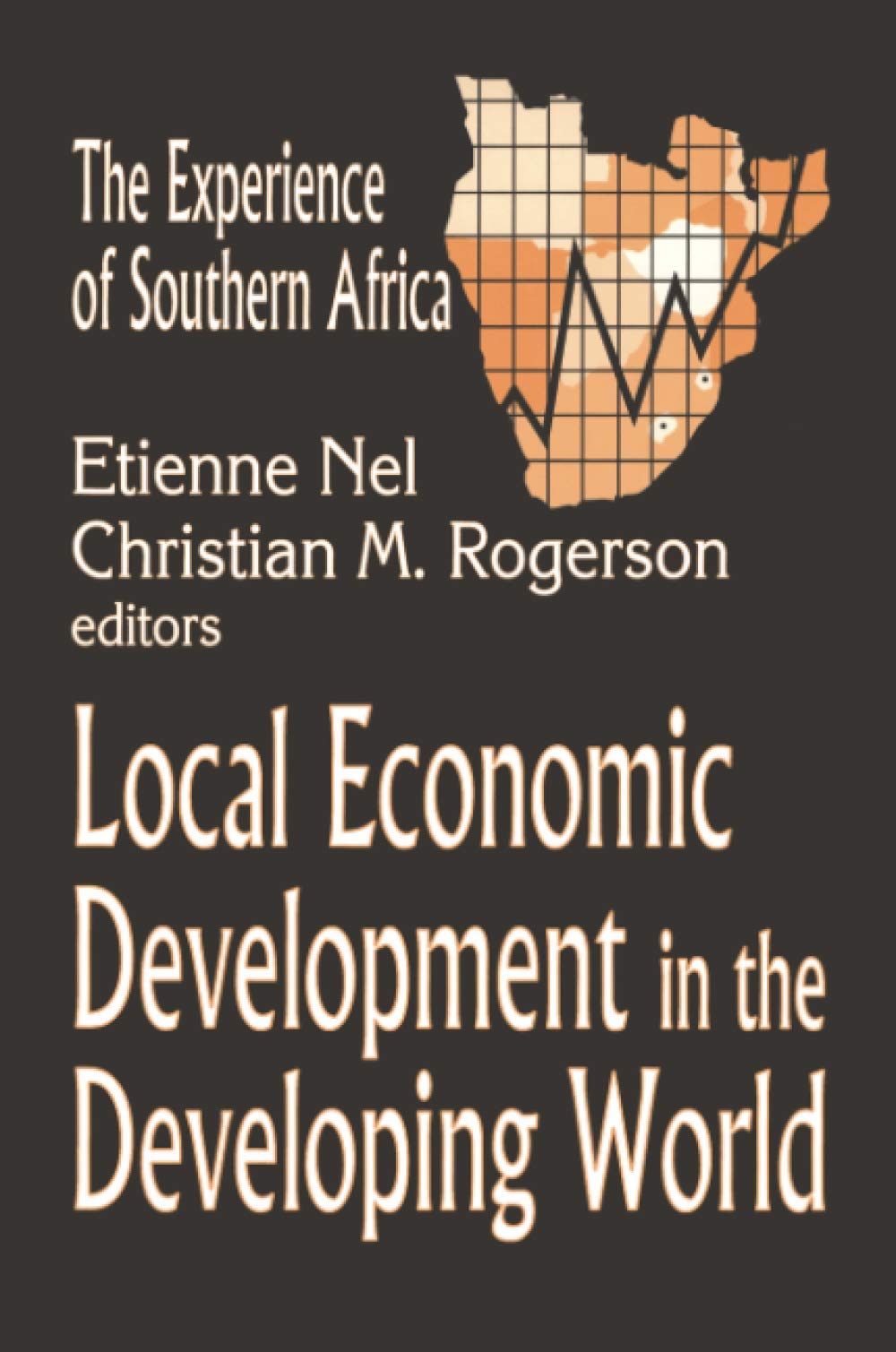 Local Economic Development in the Changing World: The Experience of Southern Africa