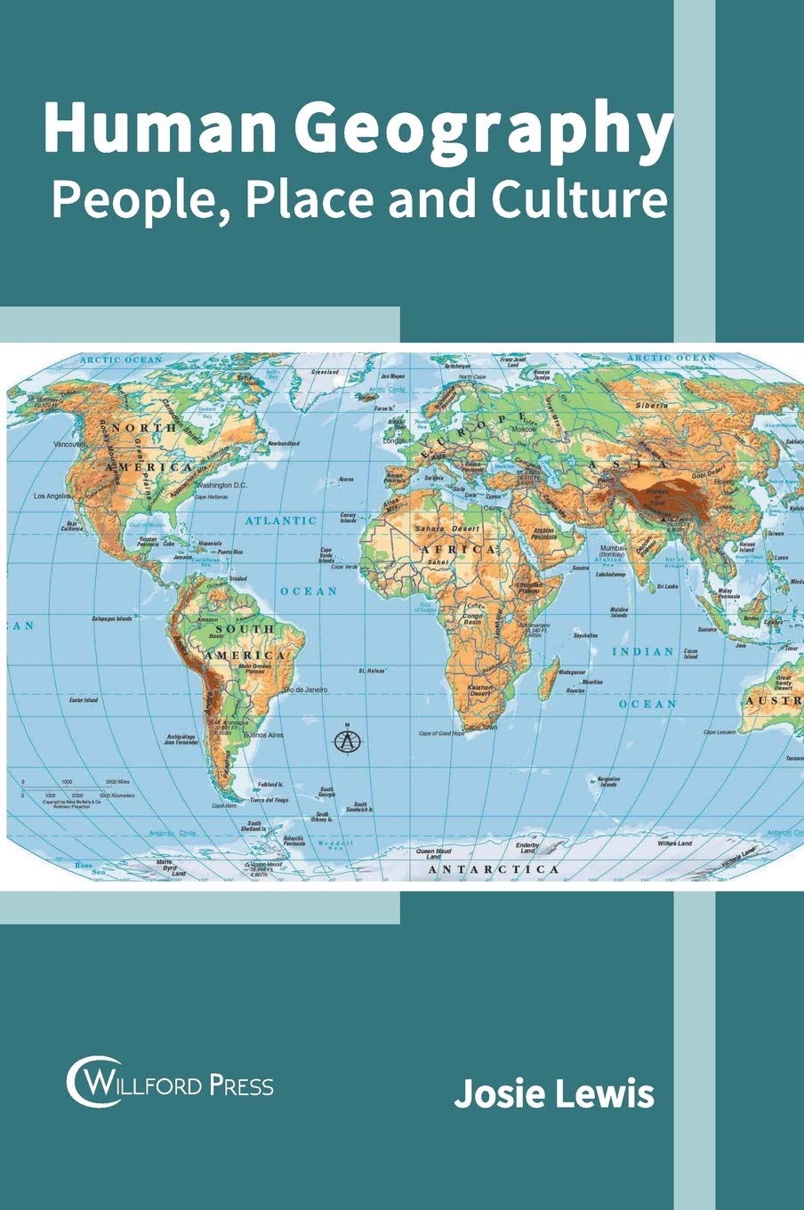 Human Geography: People, Place and Culture