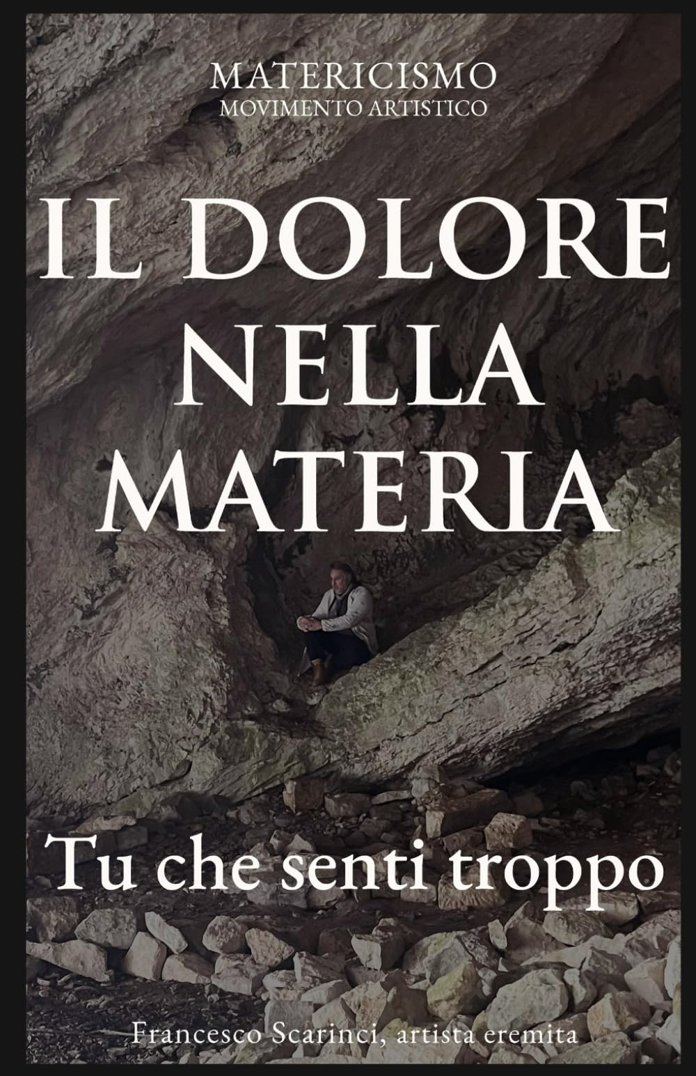 IL DOLORE DELLA MATERA: Tu che senti troppo