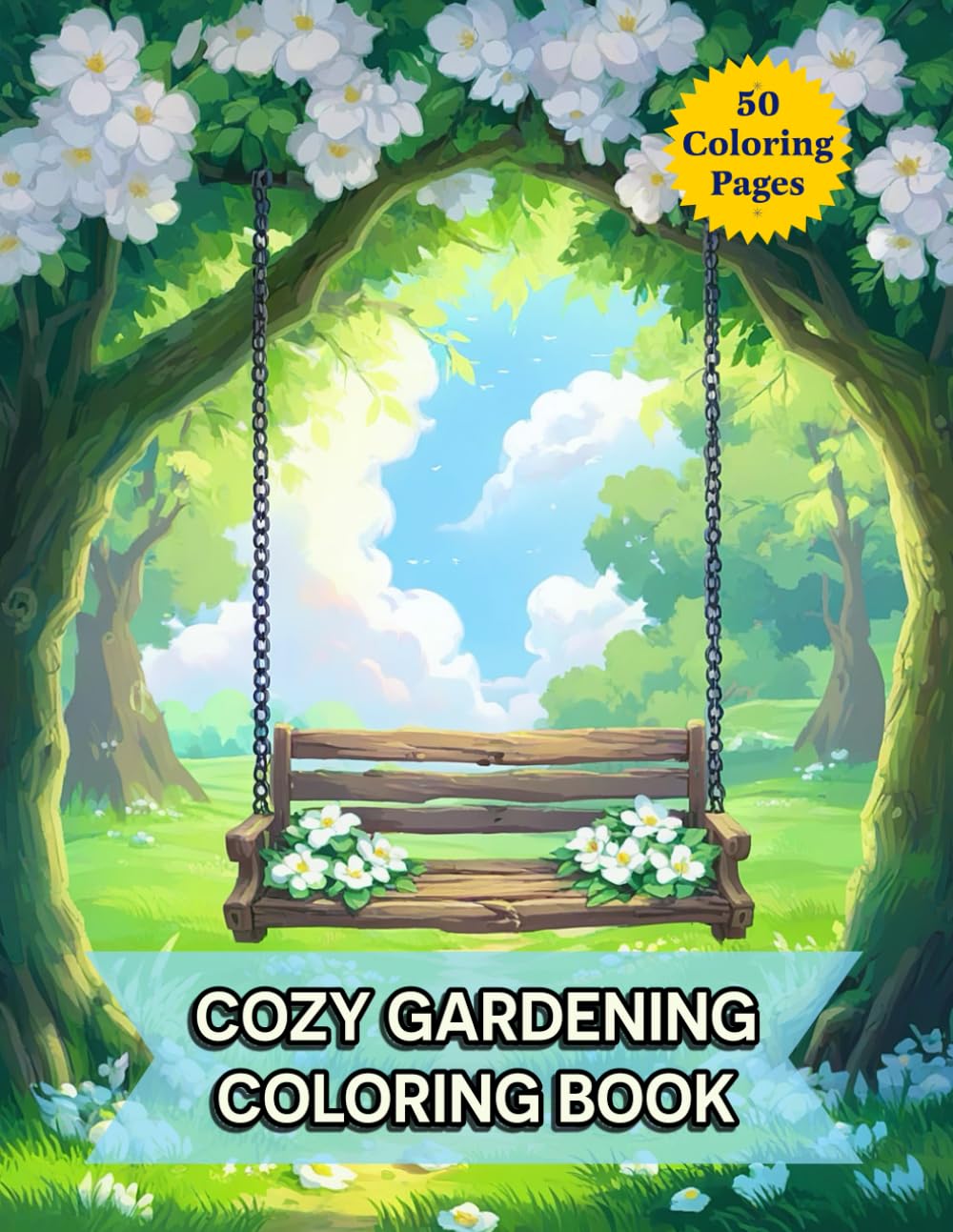 Cozy Gardening: A Simple and Relaxing Coloring Book of Flowers, Plants, and Tranquil Outdoor Scenes Designed for Adults & Teens