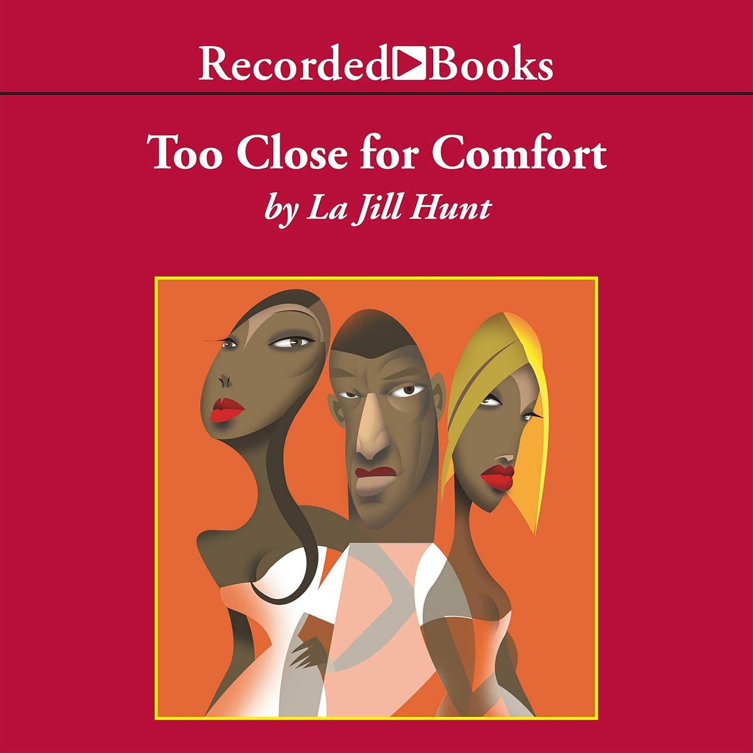 Too Close for Comfort 9781664485433 La Jill Hunt Books