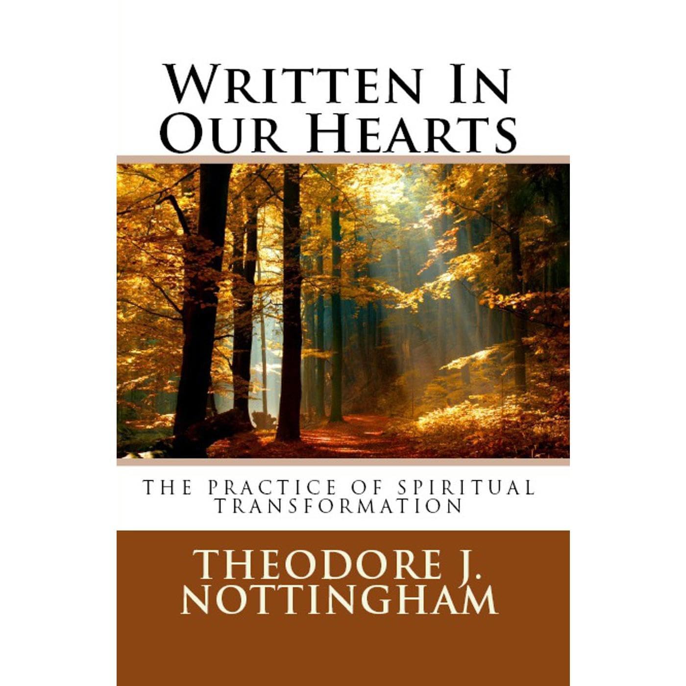 Written in our Hearts: The Practice of Spiritual Transformation