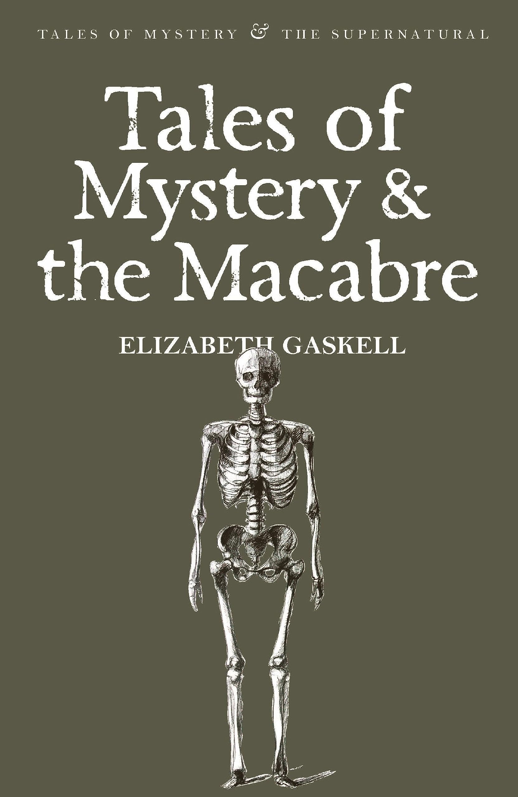 Tales of Mystery & the Macabre (Tales of Mystery & The Supernatural)