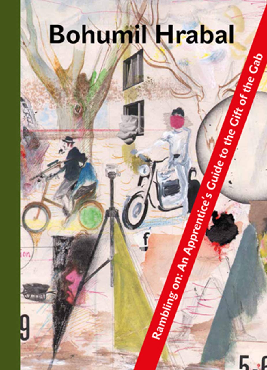 Rambling On: An Apprentice's Guide to the Gift of the Gab (Modern Czech Classics)