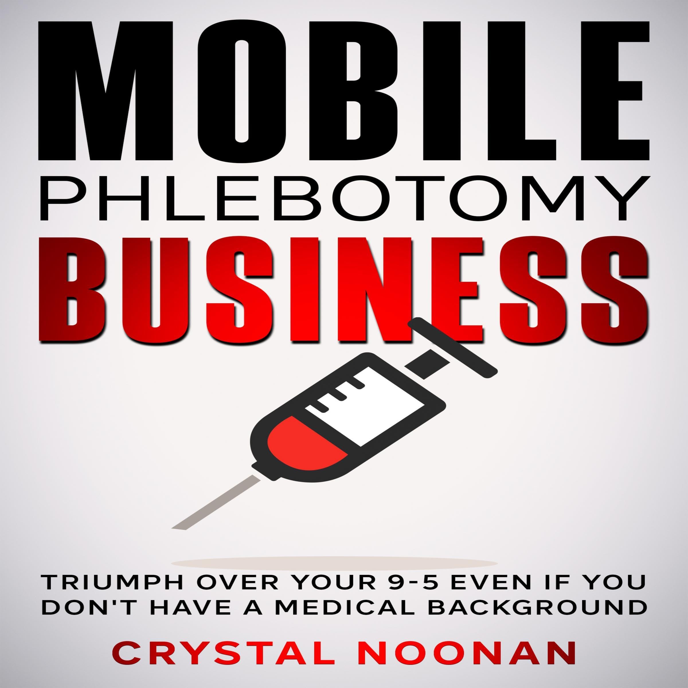 Mobile Phlebotomy Business